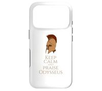 Greek Mythology - Keep Calm And Praise Odysseus - Trojan War Case for iPhone 17 Pro