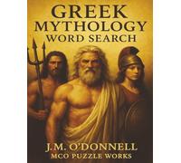 Greek Mythology Word Search: "Explore Gods, Heroes, and Legends from Ancient Greece"