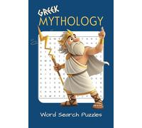 Greek Mythology Word Search: Puzzle Book about Greek gods, Legends, Ancient Greece, Heroes, and More | Suitable for adults, seniors, or teens!