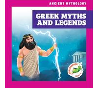 Greek Myths and Legends (Ancient Mythology)