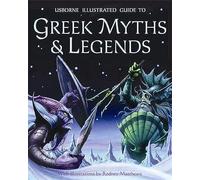 Illustrated Guide to Greek Myths and Legends