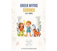 Greek Myths Sudoku for Kids: Puzzle Book