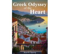 Greek Odyssey of the Heart