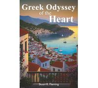 GREEK ODYSSEY OF THE HEART