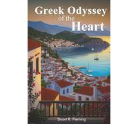 GREEK ODYSSEY OF THE HEART
