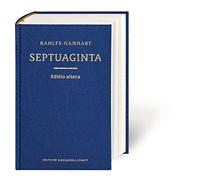 Greek Old Testament-Septuaginta: Verkleinerte Ausgabe in einem Band. Mit griechischer, lateinischer, deutscher u. englischer Einführung