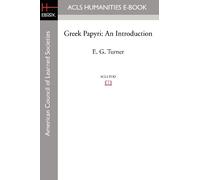 Greek Papyri: An Introduction