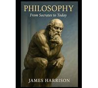 Greek Philosophy - From Socrates to Today - Presocratics, Plato & Aristotle to the Stoics, Epicureans, Skeptics & Cynics: Debate Descartes, Spinoza, ... Ethics, Politics, Science, God, Free Will