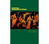 Greek Prose Composition for Schools
