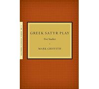 Greek Satyr Play: Five Studies