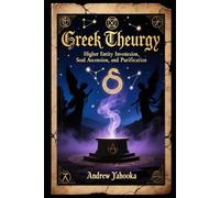 Greek Theurgy (Witch's Practice)
