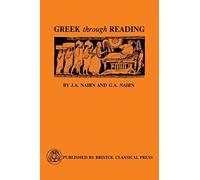 Greek Through Reading (Greek Language)