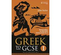 Greek to GCSE: Part 1: Revised edition for OCR GCSE Classical Greek (9â€“1)