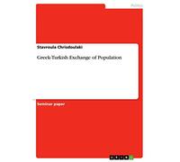 Greek-Turkish Exchange of Population