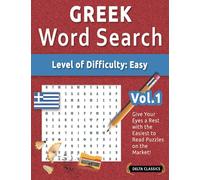 GREEK WORD SEARCH - LEVEL OF DIFFICULTY: EASY - VOL.1 - DELTA CLASSICS - GIVE YOUR EYES A REST WITH THE EASIEST TO READ PUZZLES ON THE MARKET!