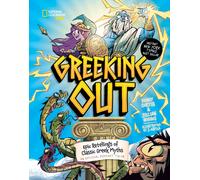 Greeking Out : Epic Retellings of Classic Greek Myths