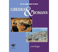 Greeks and Romans