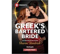 Greek's Bartered Bride (Harlequin Presents, 4305)