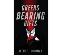Greeks Bearing Gifts