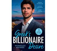 Greek's Billionaire Desire: Workplace Whispers: Doukakis's Apprentice (21st Century Bosses) / The Petrakos Bride / Ruthless Gr oss, Secretary Mistress
