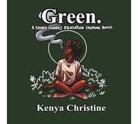 Green: A Stoner Friendly Coloring Book