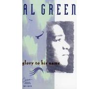Green, Al - Glory to His Name [CASSETTE]