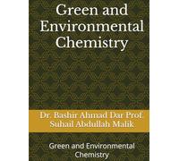 Green and Environmental Chemistry: Green and Environmental Chemistry