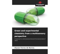 Green and experimental chemistry from a multisensory perspective: An approach to chemical phenomena and the physical states of matter