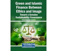 Green and Islamic Finance Between Ethics and Image: Toward a Genuine Sustainability Governance