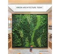 Green Architecture Today