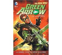 Green Arrow Vol. 1: The Midas Touch (The New 52)