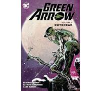 Green Arrow – Vol. 9: Outbreak – Trade Paperback – DC Comics