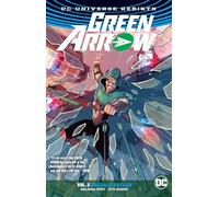 Green Arrow TP Vol 3 (Rebirth): Emerald Outlaw
