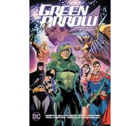 Green Arrow Vol. 2: Family First