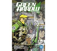 Green Arrow Vol. 3: Against the Wall