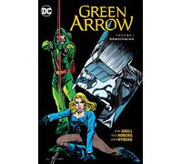 Green Arrow Vol. 7: Homecoming – DC Comics