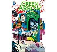 Green Arrow Volume 3: The Trial of Oliver Queen TP
