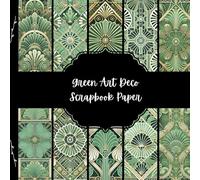 Green Art Deco Scrapbook Paper, Green and Gold Junk Journal Paper, Abstract Decorative Paper, DIY Projects, Origami, Collage Sheets, Decoupage Paper, 10 Designs, Double SIded