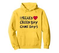 Green Bay Game Days Funny Locals Freak'n Love GB Pullover Hoodie
