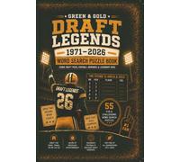 Green Bay NFL Draft Legends Word Search Puzzle Book: Relive the Greatest Draft Picks, Hidden Gems & Football Memories from Generations Past 6x9 inches, 110 pages, 50 + Puzzles.
