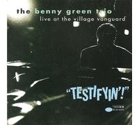 Green, Benny - Testifyin': Live at the Village Vanguard