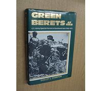 Green Berets at War: U.S.Army Special Forces in Southeast Asia, 1956-75