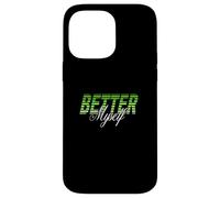 Green Better Myself Green Graphic Case for iPhone 14 Pro Max