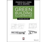 Green Building Illustrated, 2nd Edition