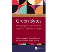 Green Bytes : Mitigating the Environmental Impact of Digital Technologies