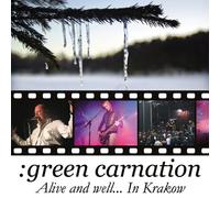 Green Carnation - Alive And Well...In Krakow