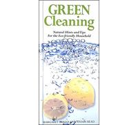 Green Cleaning: Natural Hints and Tips