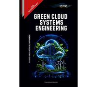 Green Cloud Systems Engineering