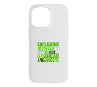 Green Color Go Ahead, Judge Me Green Graphic Case for iPhone 14 Pro Max