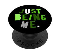 Green Color Just How I Be Green Graphic PopSockets Adhesive PopGrip